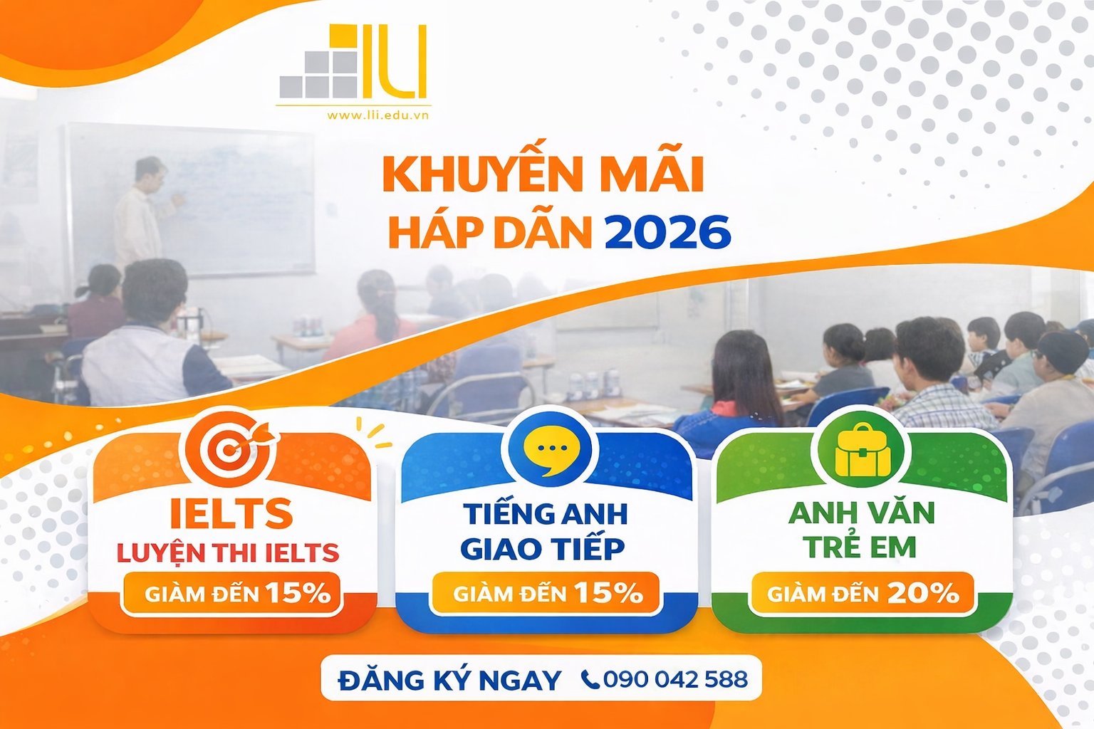 CHƯƠNG TRÌNH GIẢM HỌC PHÍ ILI 2026